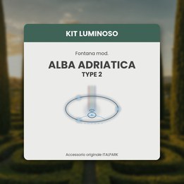 Kit Lumineux Fontaine mod. A. Adriat. TYPE 2