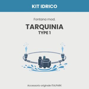 Water Kit Tarquinia Fountain – TYPE 1