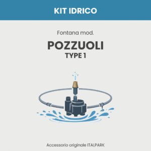 Kit Idrico Fontana mod. Pozzuoli TYPE 1 - Italpark