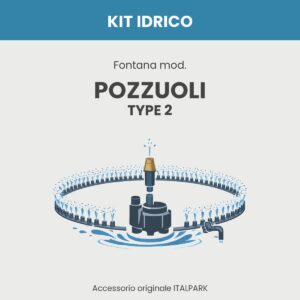 Kit Idrico Fontana mod. Pozzuoli TYPE 2 - Italpark