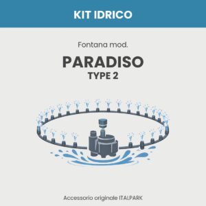 Kit Idrico Fontana mod. Paradiso TYPE 2 - Italpark