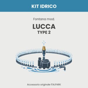 Kit Idrico Fontana mod. Lucca TYPE 2 - Italpark