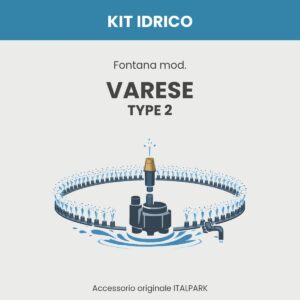 Kit Idrico Fontana mod. Varese TYPE 2 - Italpark
