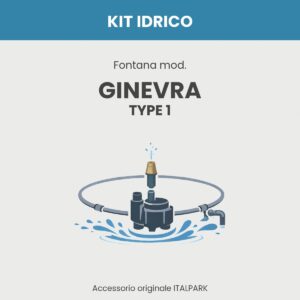 Kit Idrico Fontana mod. Ginevra TYPE 1 - Italpark