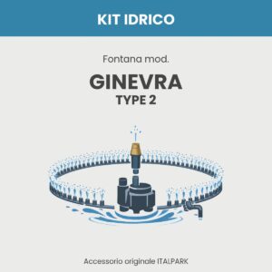 Kit Idrico Fontana mod. Ginevra TYPE 2 - Italpark
