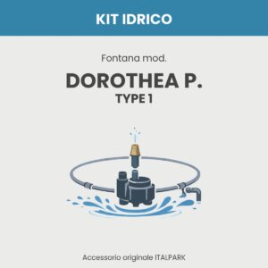 Kit Idrico Fontana mod. Dorothea P. TYPE 1 - Italpark