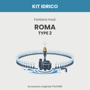 Kit Idrico Fontana mod. Roma TYPE 2 - Italpark